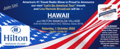 Let’s Go America! Tour – Hawaii @ Hilton Waikoloa Village